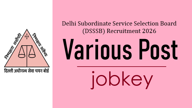 DSSSB Various Post Advt No 03 2026 Online Form-jobkey